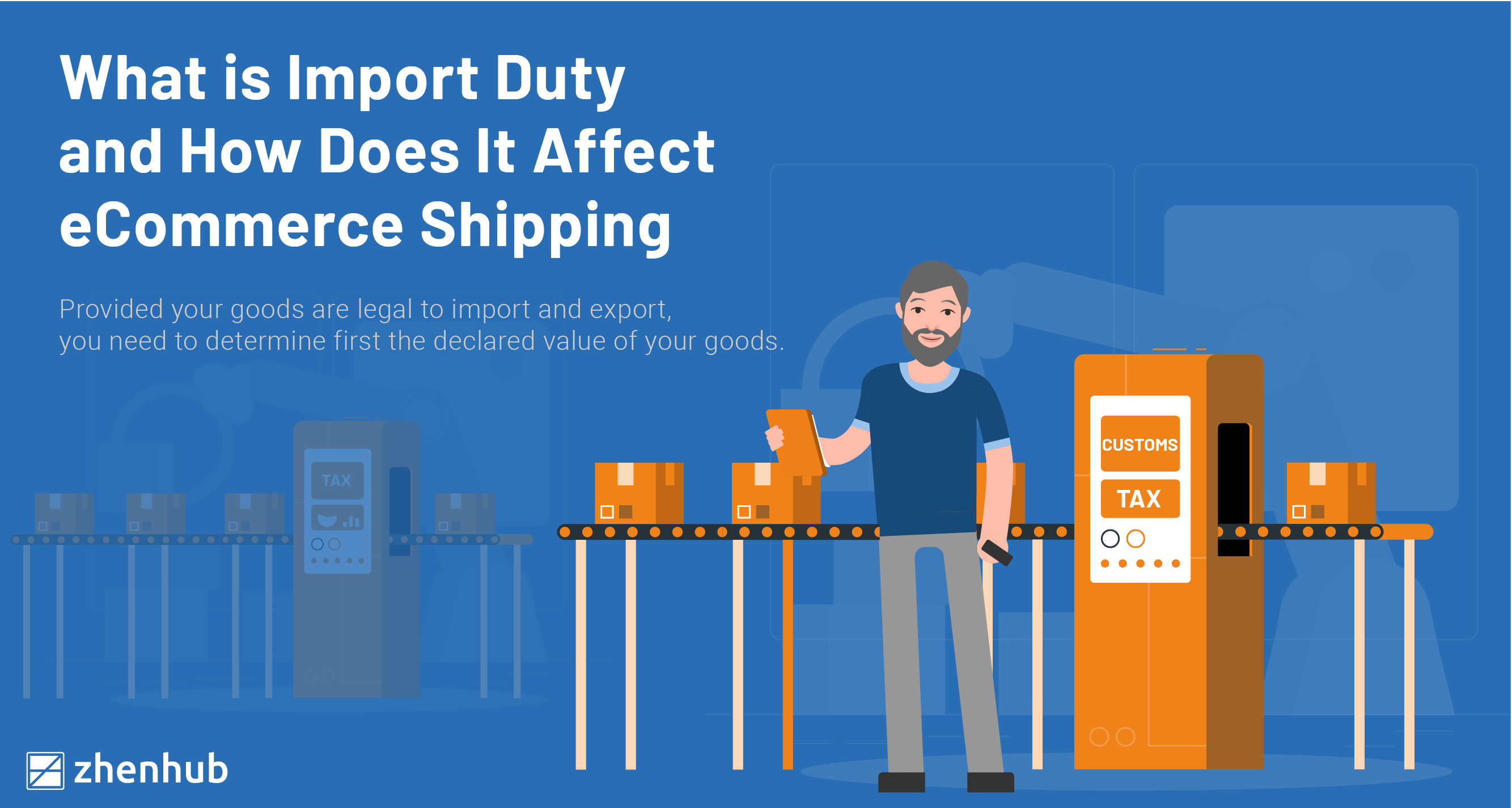 Import Duty Explained