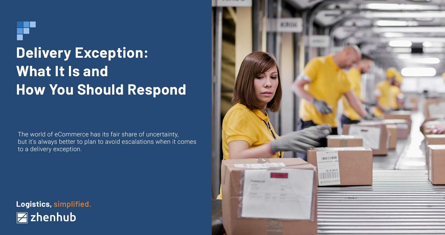 What is Delivery Exceptions and How to Respond It