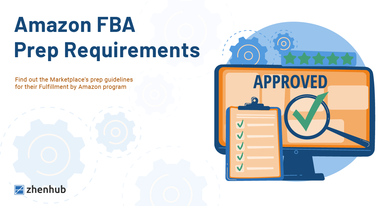 Amazon FBA Prep Requirements