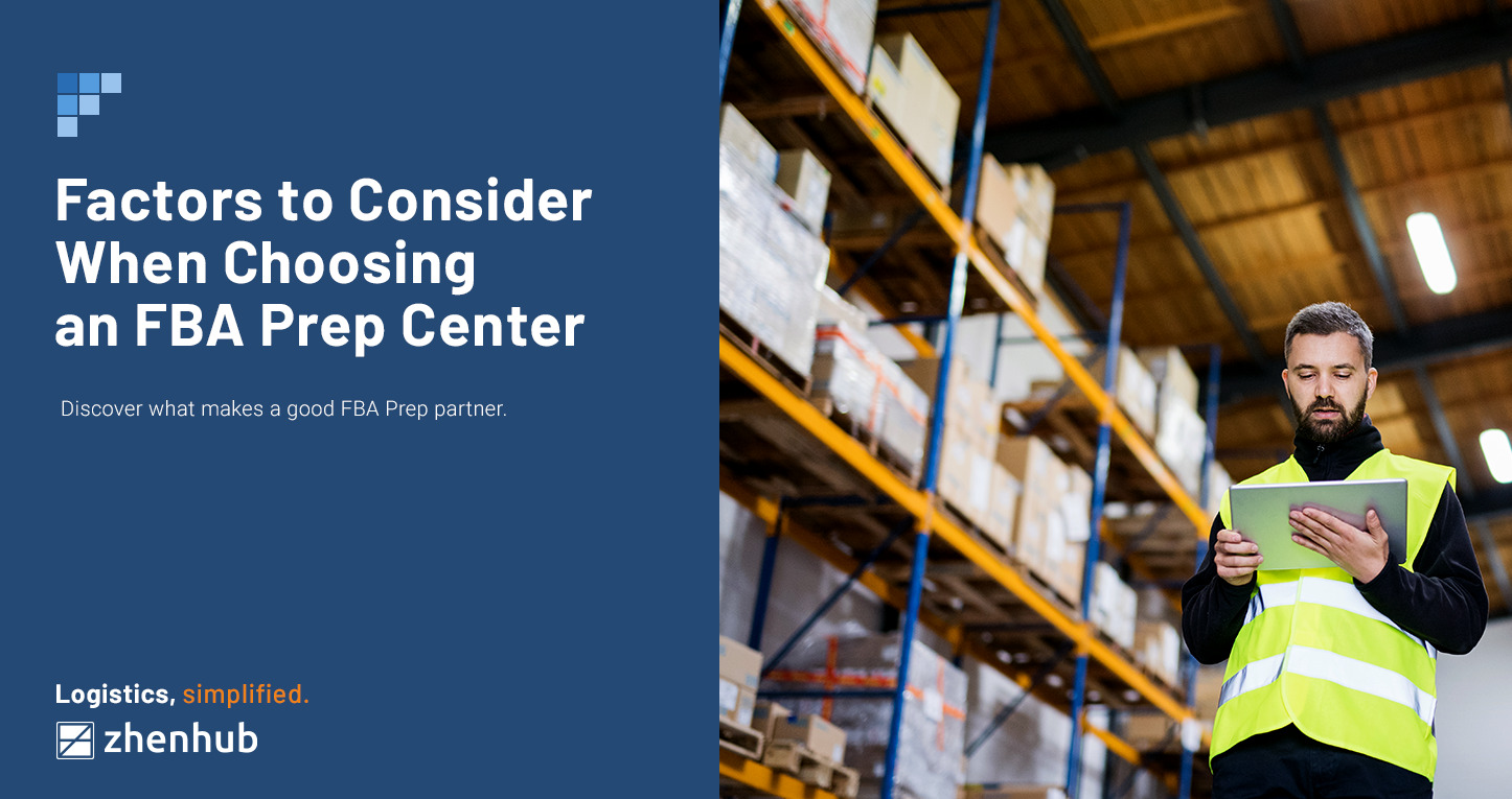 4 Factors to Consider When Choosing an FBA Prep Center