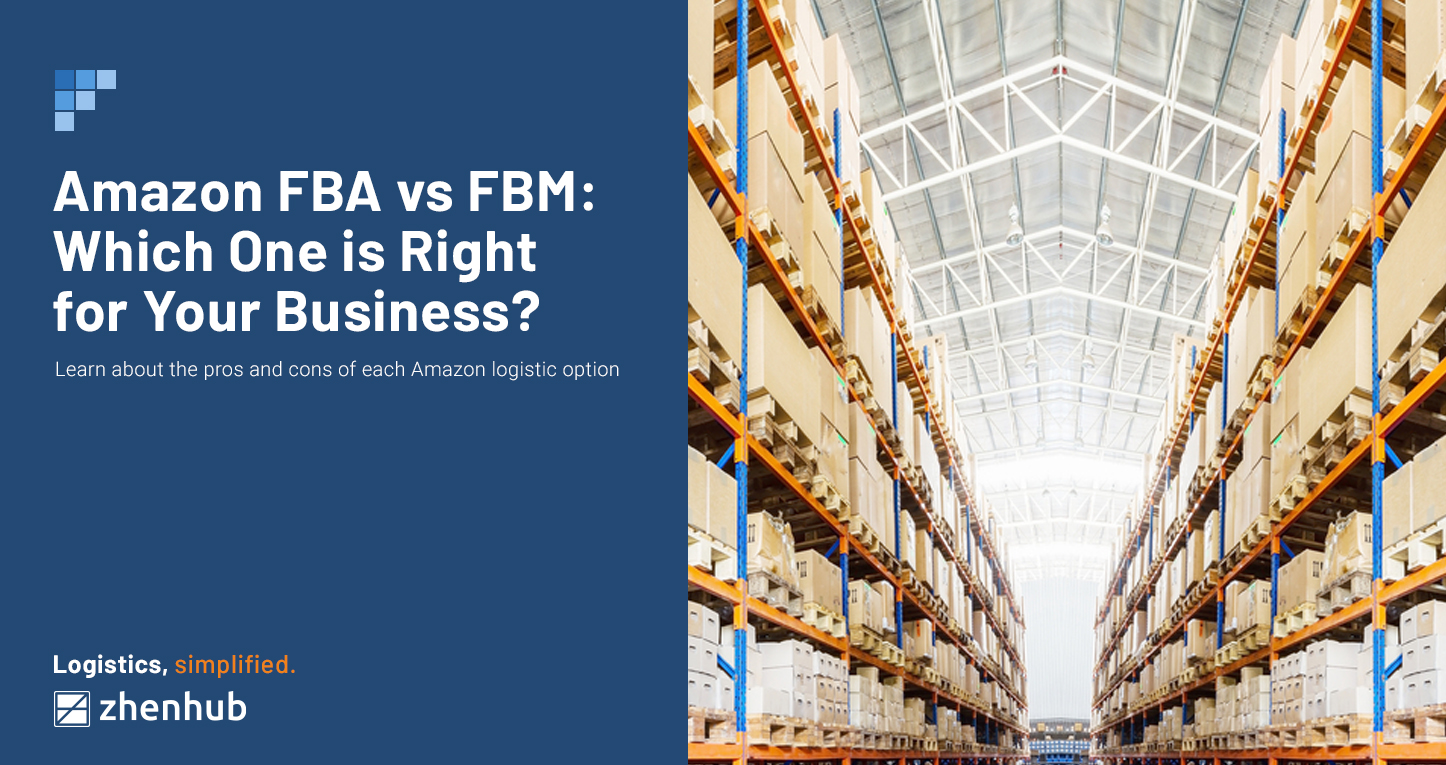 Amazon FBA versus FBM:  Which One is Right for Your Business?