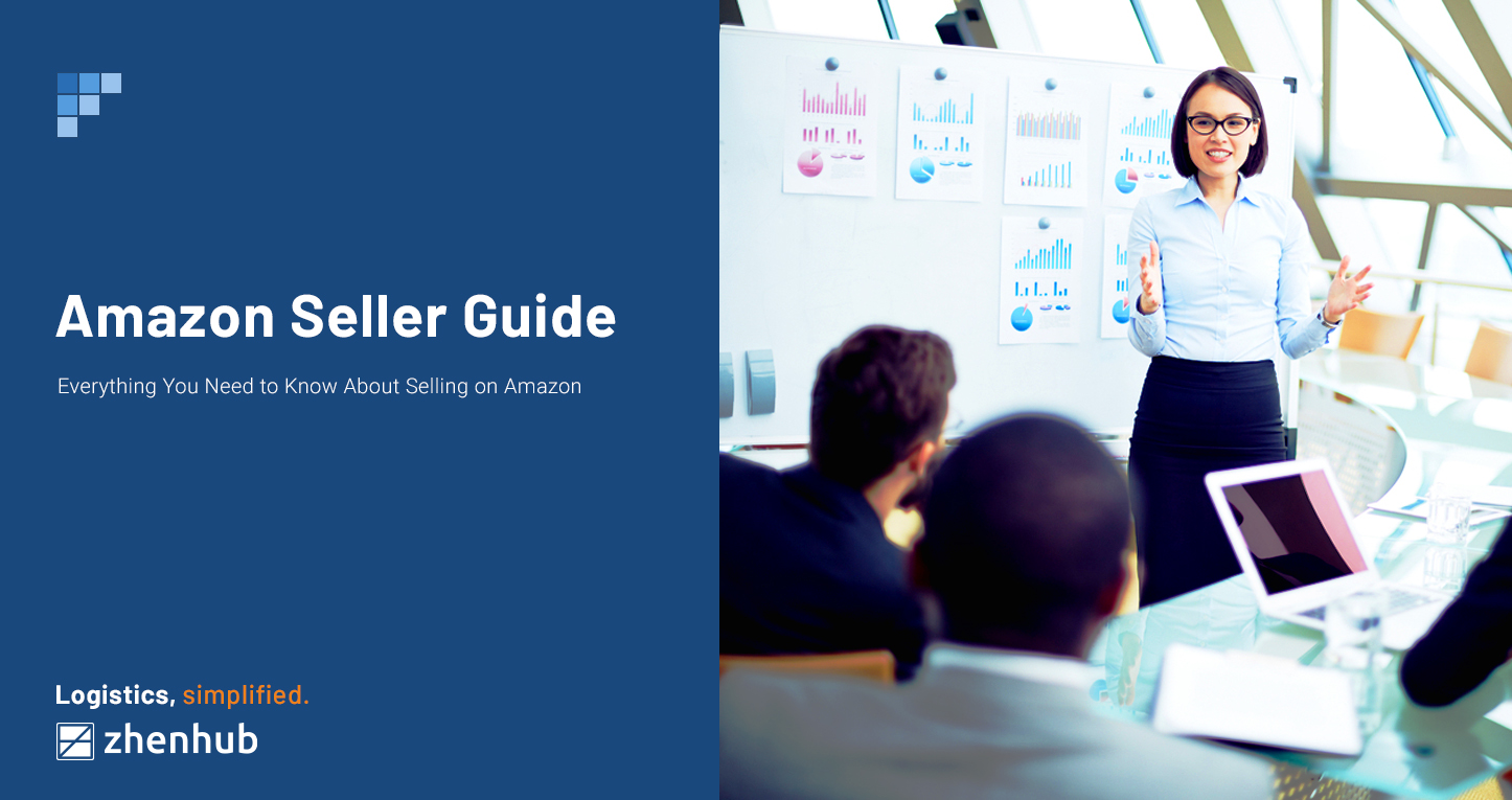 Amazon Seller Guide (2021 Update)