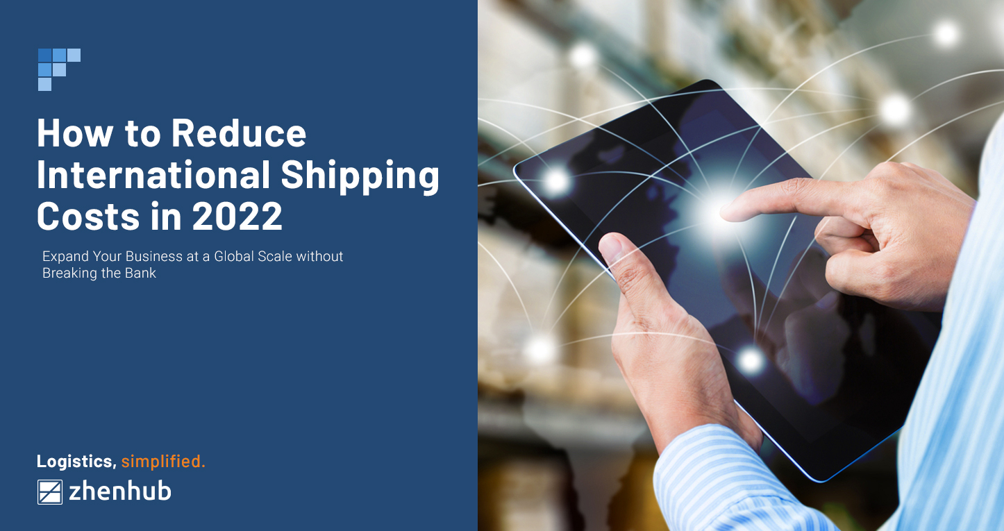 How to Reduce International Shipping Costs