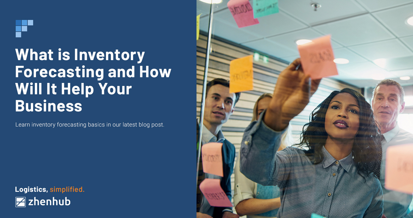 What is Inventory Forecasting and How Will It Help Your Business?
