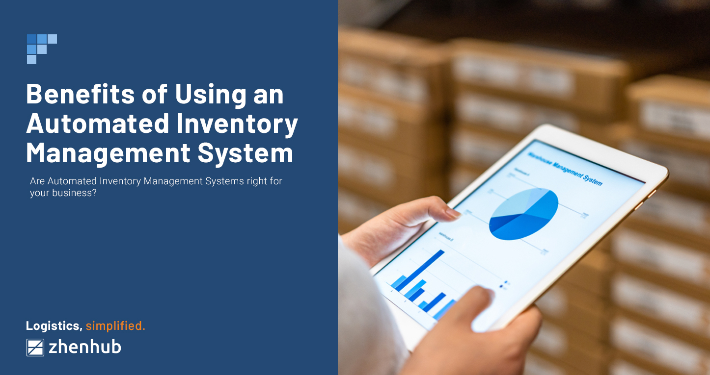 5 Benefits of Using an Automated Inventory Management System