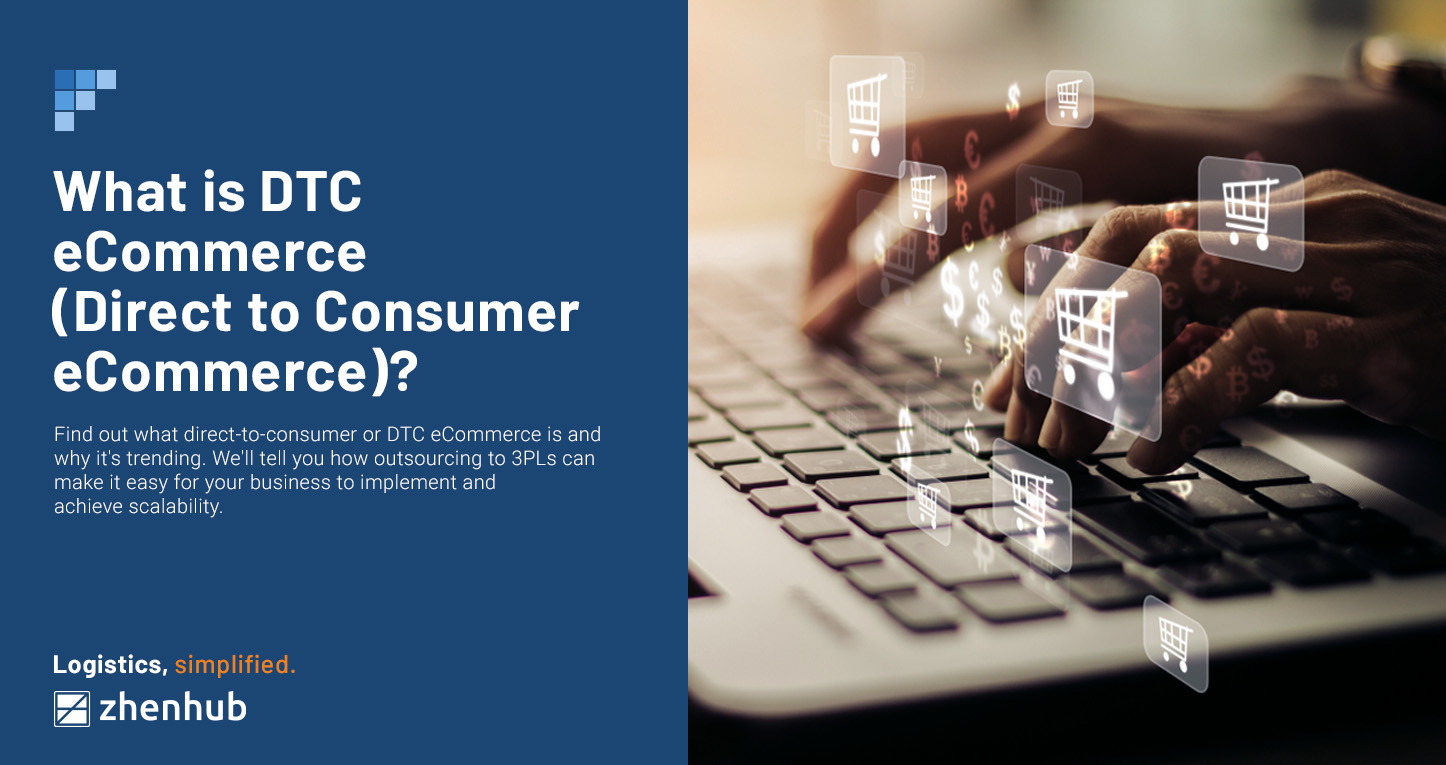 What is DTC eCommerce (Direct to Consumer eCommerce)?