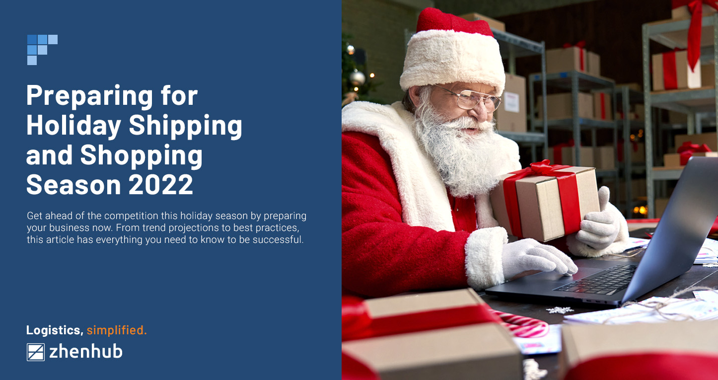 Preparing for Holiday Shipping and Shopping Season 2022