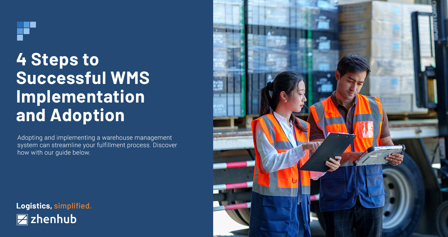 4 Steps to Successful WMS Implementation and Adoption
