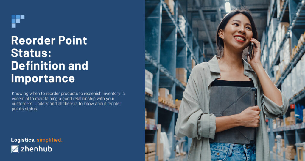 Reorder Point Status Definition and Importance ZhenHub