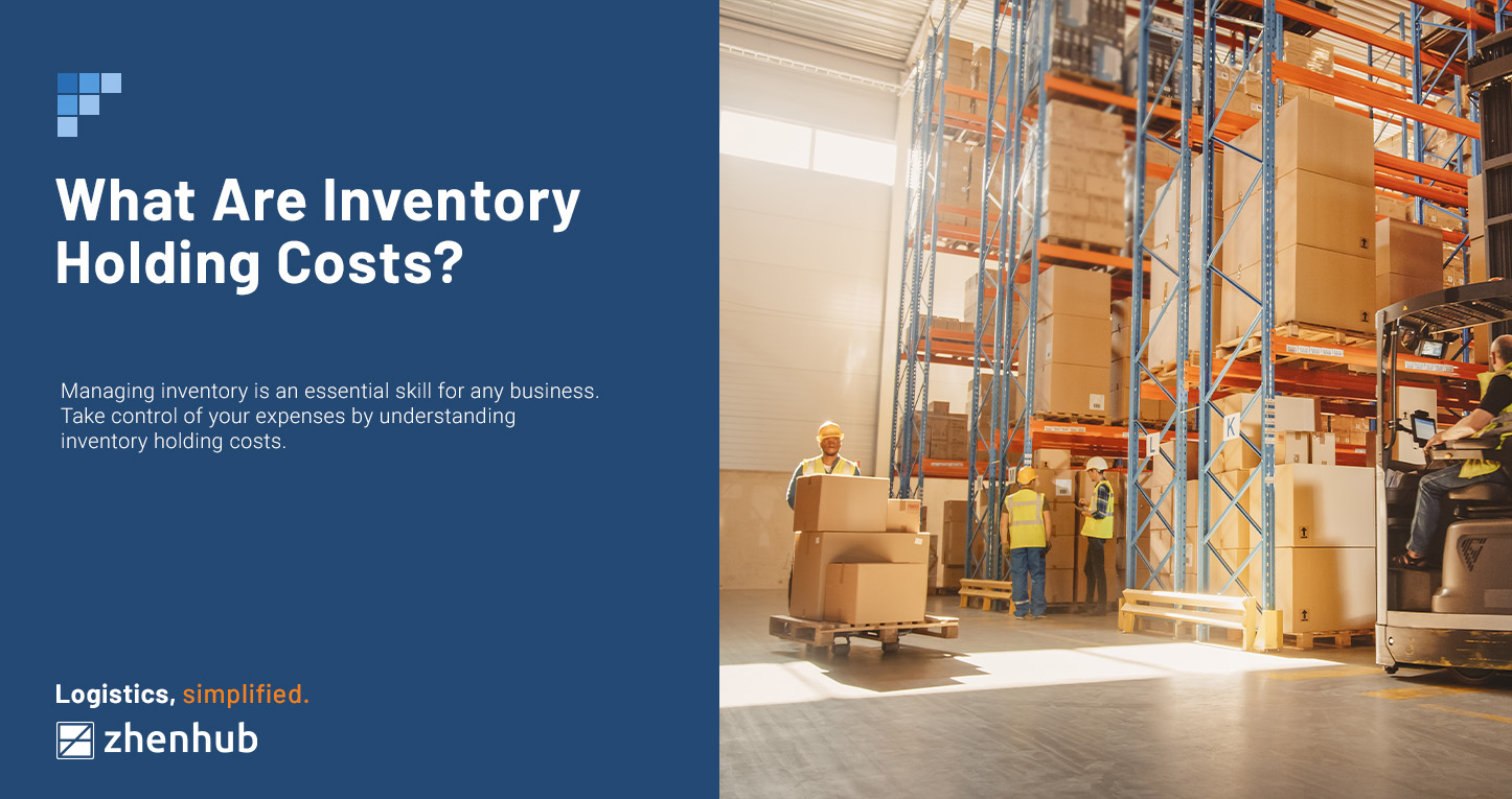What Are Inventory Holding Costs?